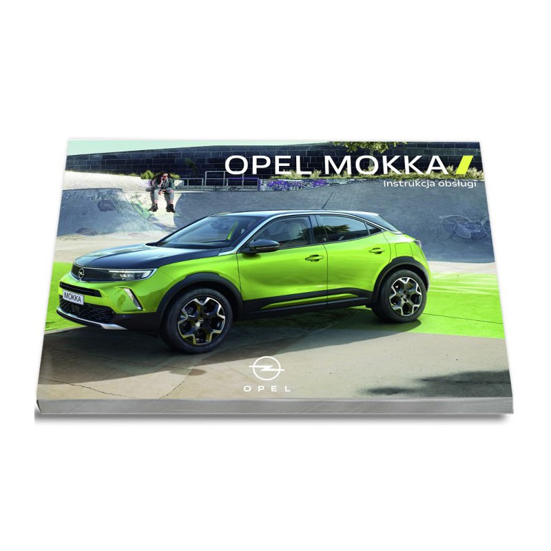 Opel Mokka B od 2020 Instrukcja Obsługi