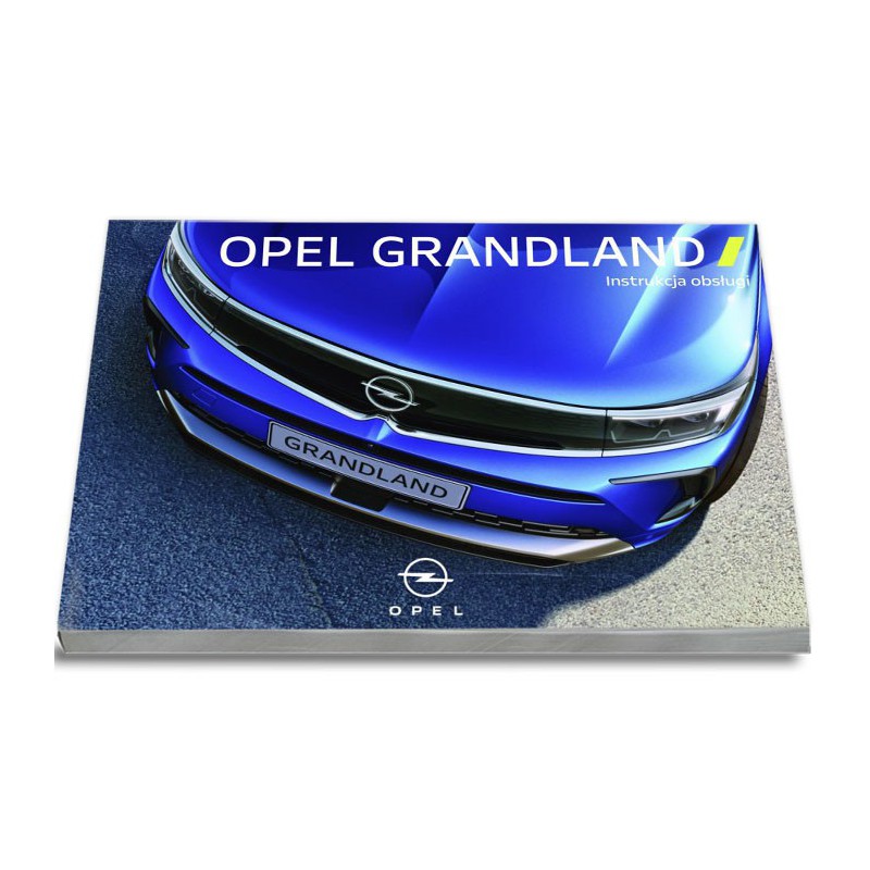 Opel Grandland od 2021 Instrukcja Obsługi