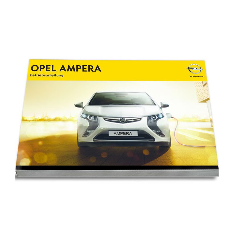 Opel Ampera neues Betriebsanleitung