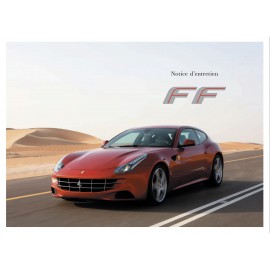 Ferrari FF 2011 - 2016 Notice d’entretien
