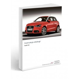 Audi A1 Sportback 2010-2014 Instrukcja Obsługi