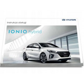 Hyundai Ioniq Hybryda +Radio Instrukcja Obsługi