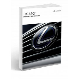 Lexus RX 450h od 2015 Nowa Instrukcja Obsługi