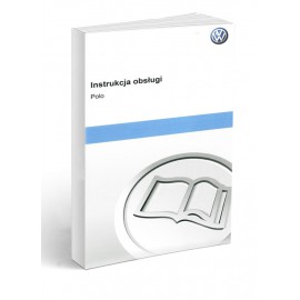 Volkswagen VW Polo 2009-2013 Instrukcja Obsługi
