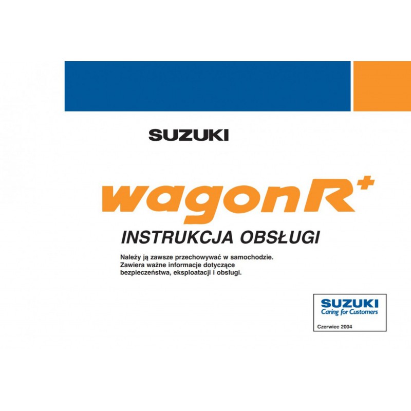 Suzuki Wagon R+ 20032007 Nowa Instrukcja Obsługi