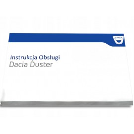 Dacia Duster 2013-18 Instrukcja Obsługi+Książka Serwisowa