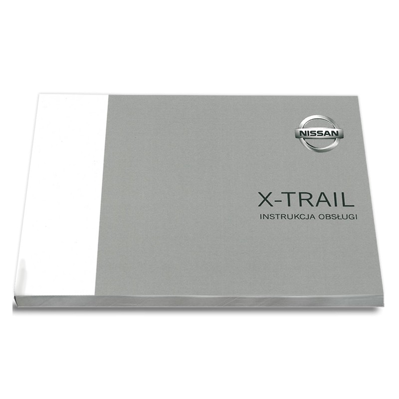 Nissan X-Trail 2001-2007 Nowa Instrukcja Obsługi